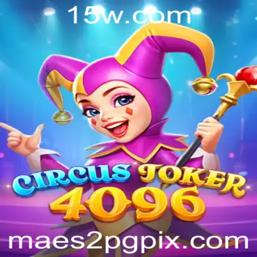 Explorando CircusJoker4096: Mergulhe no Mundo Fascinante do Jogo Inovador
